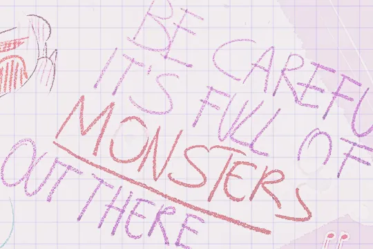 panel from luana vecchio's 'doll parts,' specifically a shot from madeline's diary scribbles, including writing that says: 'be careful it's full of monsters out there.' the image is tinted pink and graph paper in light purple lines has been added on top